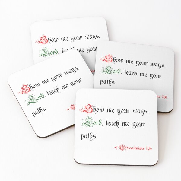 Item preview, 1 Thessalonians 5:16 Show me your ways, Lord, teach me your paths  designed and sold by skyline-abe.