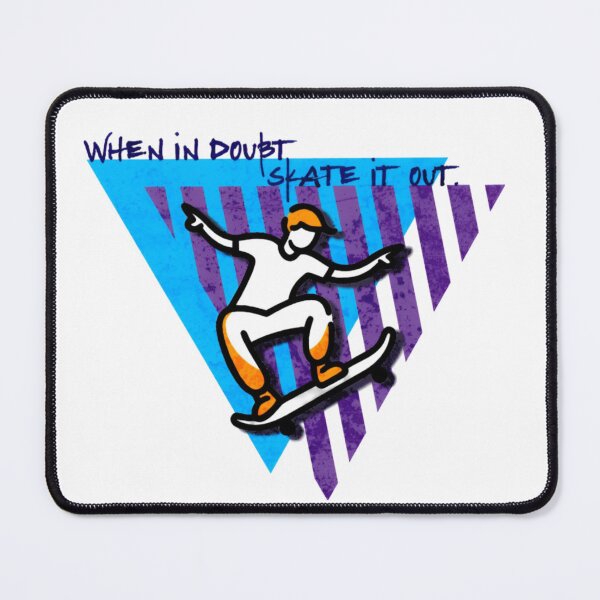 Item preview, Ride the Vibes: When in doubt skate it out -  designed and sold by SparklingMoment.