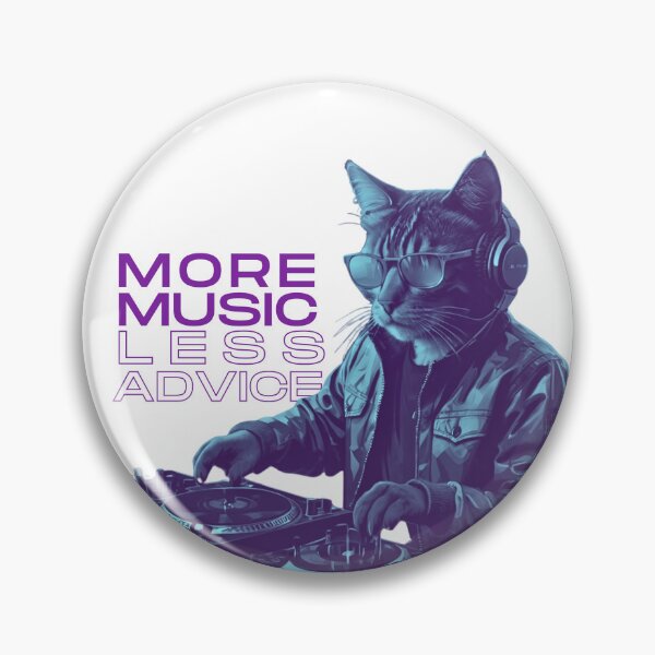 Item preview, more music less advice quote from a dj house cat design for an essential t-shirt designed and sold by puurfectcat.