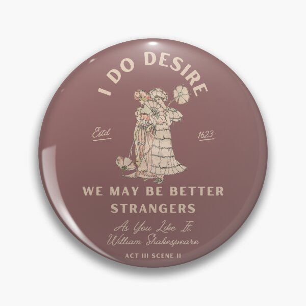 Item preview, I Do Desire We May Be Better Strangers designed and sold by Persephone & Co..