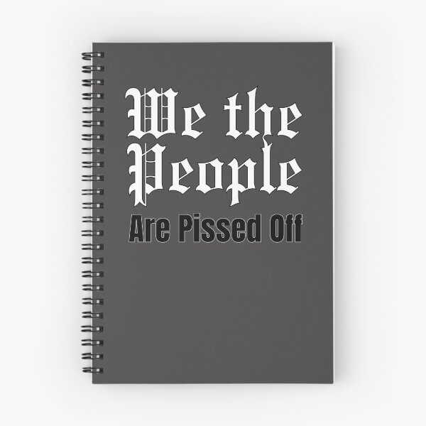 Item preview, We the People - Are Pissed Off designed and sold by HomeFreewithMe.