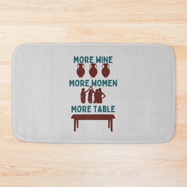 Item preview, more wine more women more table designed and sold by onum2018.