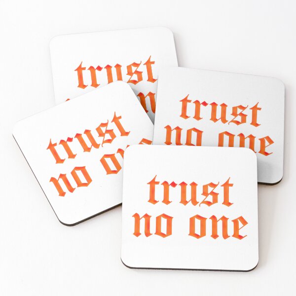 Item preview, Trust No One (white bg) designed and sold by DreamPrintPro.