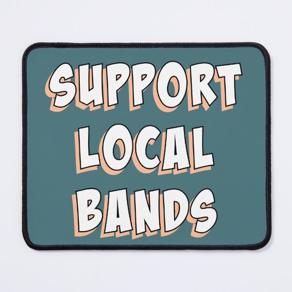 Item preview, Support Local Bands - White with Peach Fuzz designed and sold by slash-graphics.