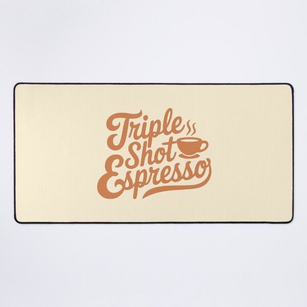 Item preview, Triple Shot Espresso! Espresso lover designed and sold by PMCreative.