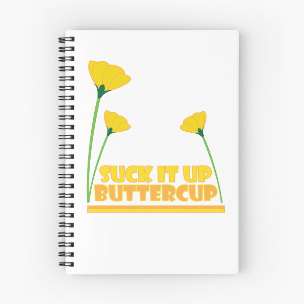 Item preview, Suck it Up Buttercup designed and sold by DickinsonDesign.