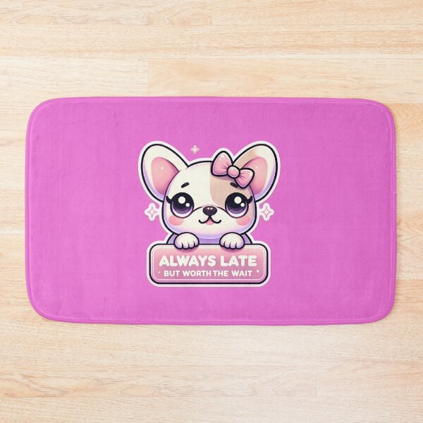 Item preview, Cute Frenchie, always late but worth the wait stickers and more designed and sold by CRandRRstickers.