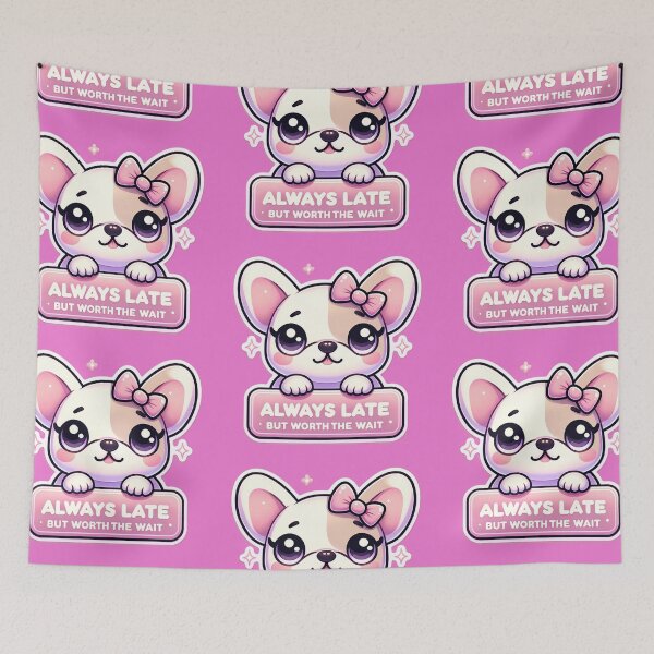 Item preview, Cute Frenchie, always late but worth the wait stickers and more designed and sold by CRandRRstickers.