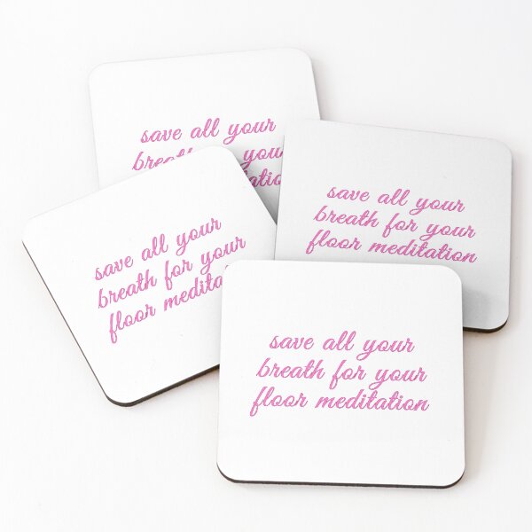 Item preview, Save All Your Breath For Your Floor Meditation designed and sold by well0kthen.