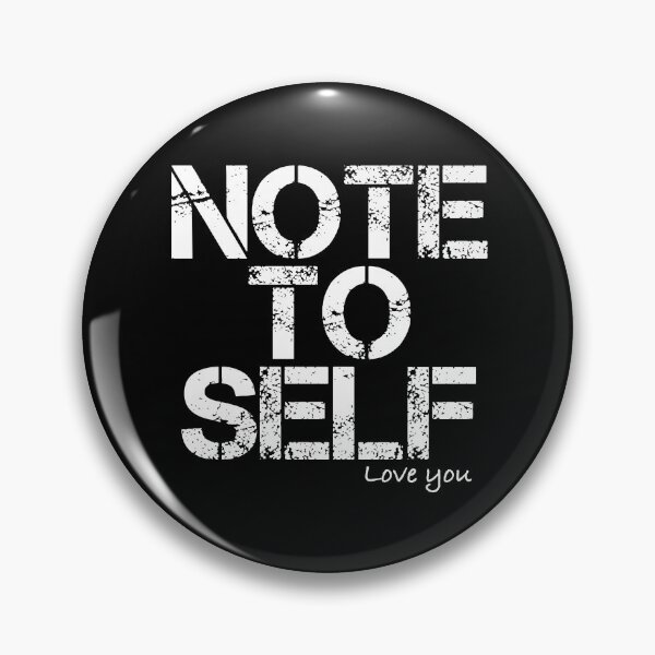 Item preview, Note to self, Love you, quote, grunge, inspirational, Black and white designed and sold by BeebopGraphics.