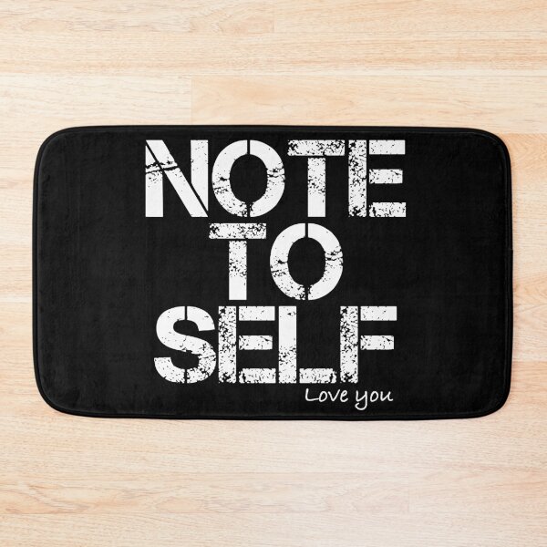 Item preview, Note to self, Love you, quote, grunge, inspirational, Black and white designed and sold by BeebopGraphics.