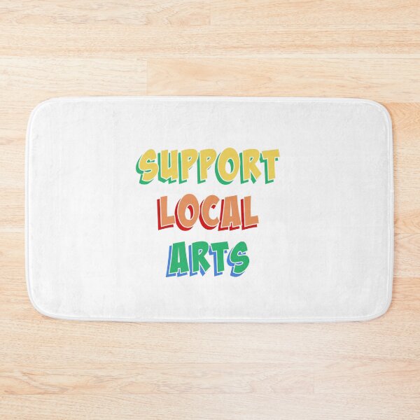 Item preview, Support Local Arts - white multi designed and sold by slash-graphics.