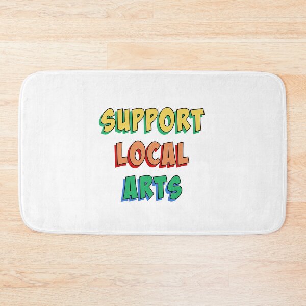 Item preview, Support Local Arts - black multi designed and sold by slash-graphics.