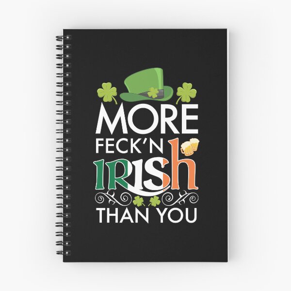Item preview, More Feck Irish Than You St. Patricks Day designed and sold by PNGShop.