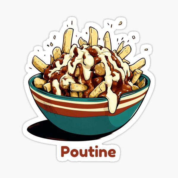 Poutine Sticker