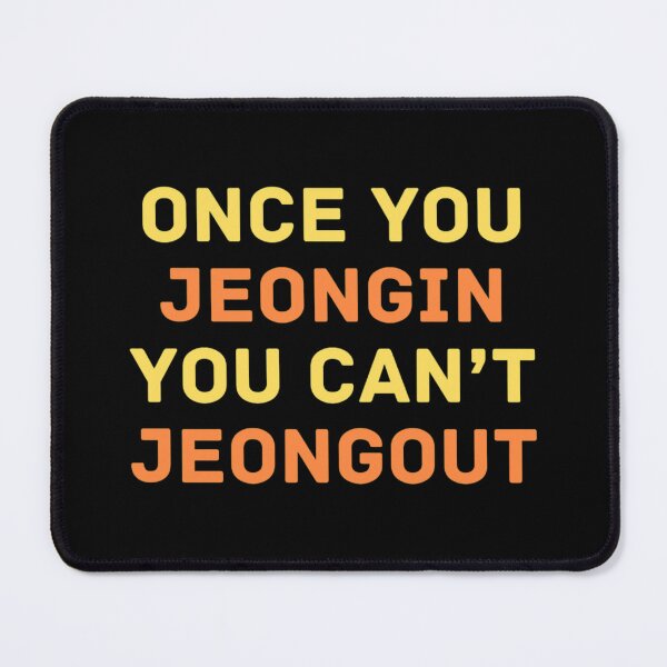 Item preview, Once You Jeongin You Can't Jeongout designed and sold by Hyunnibear.