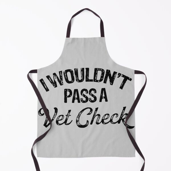 Item preview, I WOULDN'T PASS A VET CHECK  designed and sold by Buntrockstore.