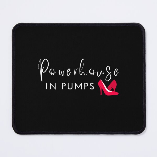 Item preview, Powerhouse in Pumps designed and sold by NotablyDesigned.