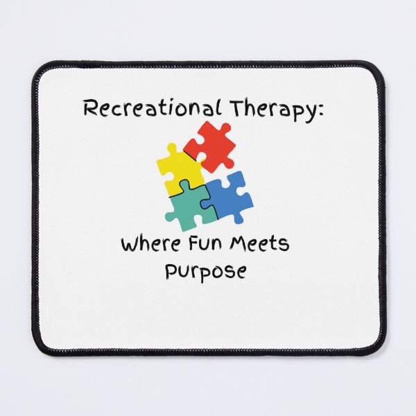 Item preview, Recreational Therapy: Where fun meets purpose designed and sold by RecAttire.