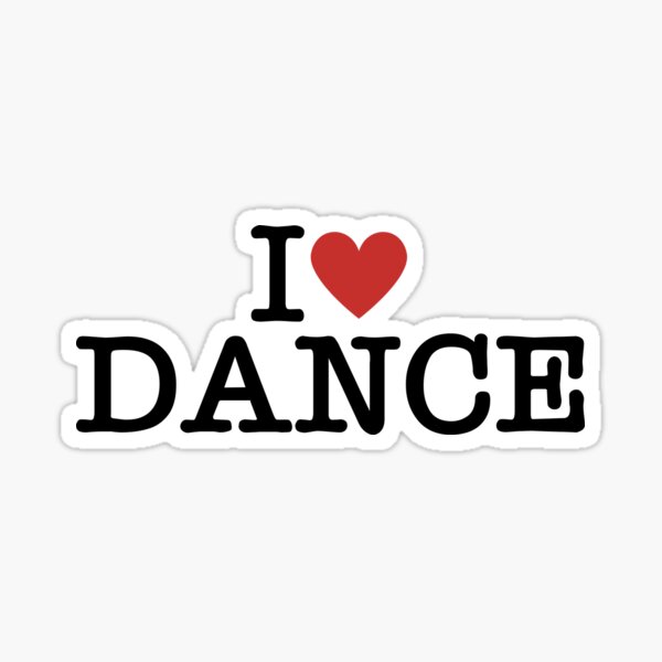 Item preview, I Love Dance  designed and sold by CharmStudio.