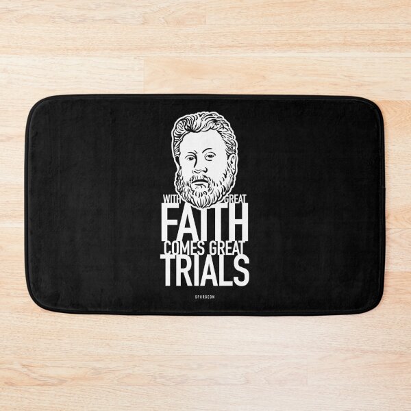 Item preview, With Great Faith Comes Great Trials - Charles Spurgeon designed and sold by Reformed Shirt Co..