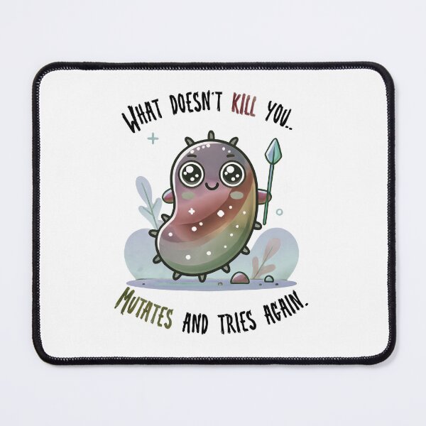 Item preview, What Doesn't Kill You Mutates and Tries Again Dark - Funny Halloween & Science Art designed and sold by ModernScienceUS.