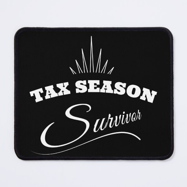 Item preview, tax season survivor designed and sold by KaiLabsArt.