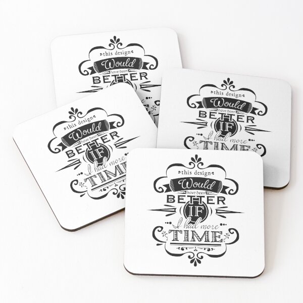 Item preview, Better Design if I had Time designed and sold by Christopher Brock.