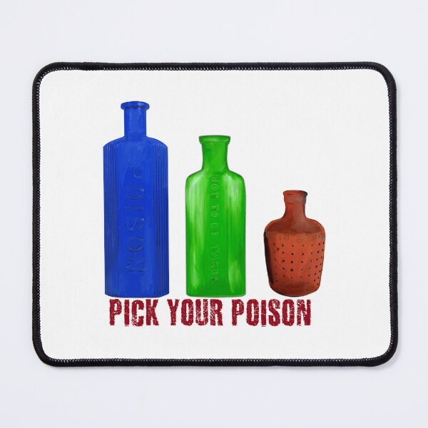 Item preview, Pick your poison designed and sold by KaisPrints.