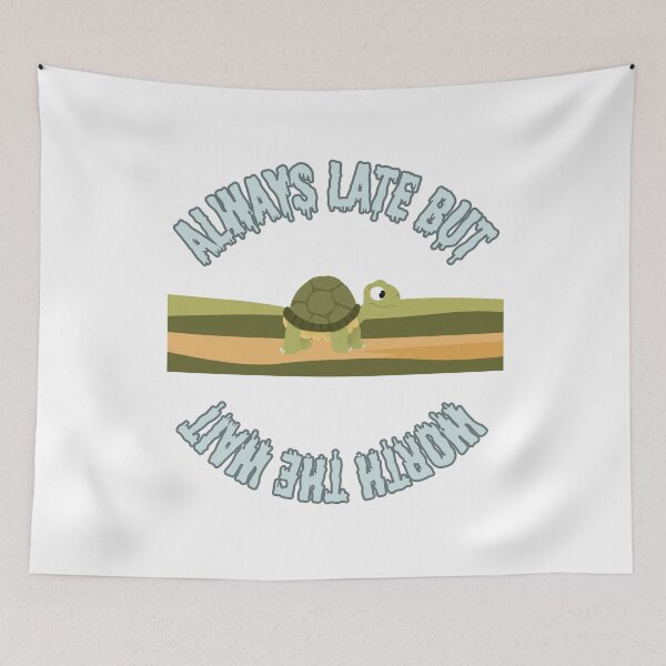 Item preview, always late but worth the wait designed and sold by Barrouhou56789.