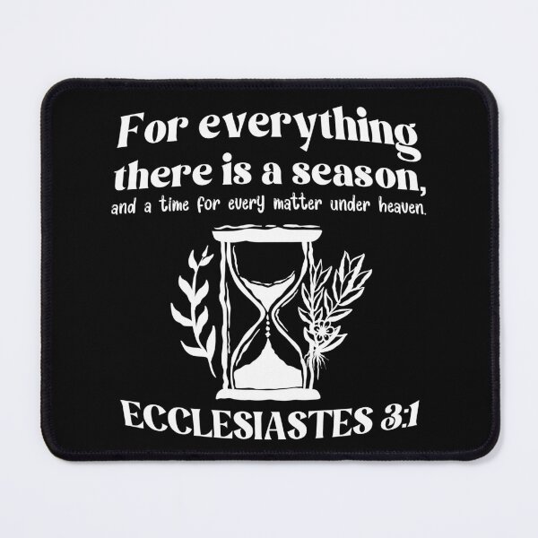 Item preview, Ecclesiastes 3 designed and sold by SpiritualVision.