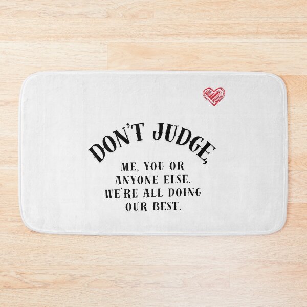 Item preview, Don't JUDGE designed and sold by daila70.