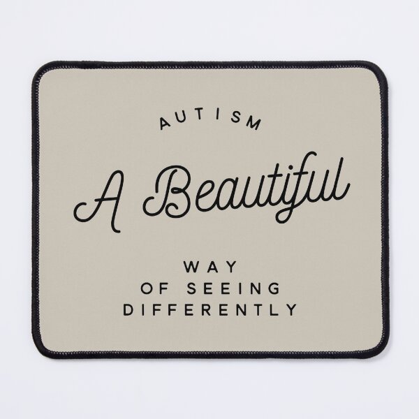 Item preview, Autism A Beautiful Way of Seeing Differently © designed and sold by TammySwarek.