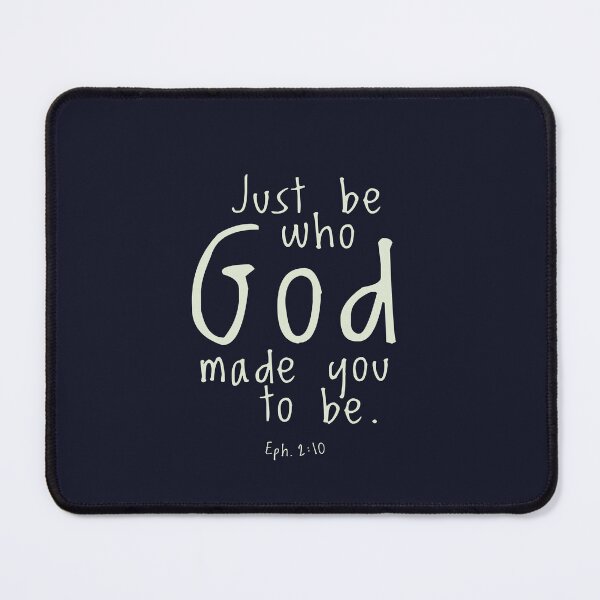 Item preview, Just Be Who God Made You To Be - Text designed and sold by amazingjoy.