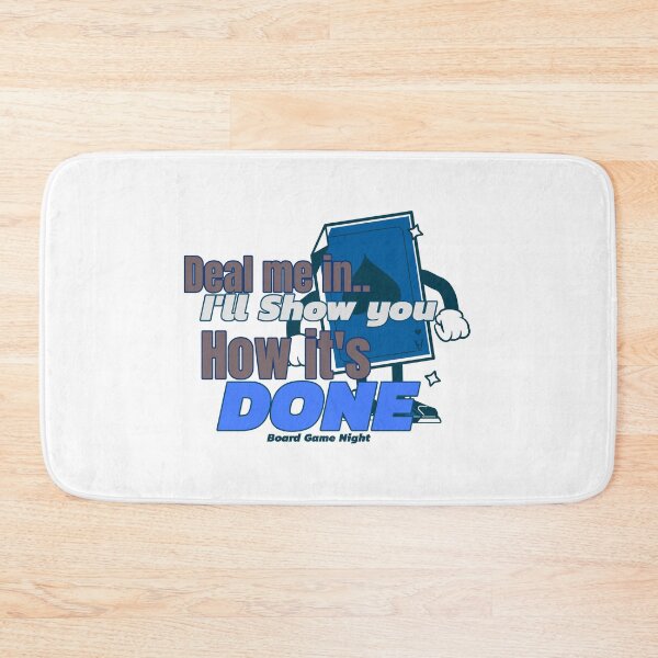 Item preview, Deal Me In, I'll Show You How It's Done, Board Game Night  designed and sold by LettsMerchntees.