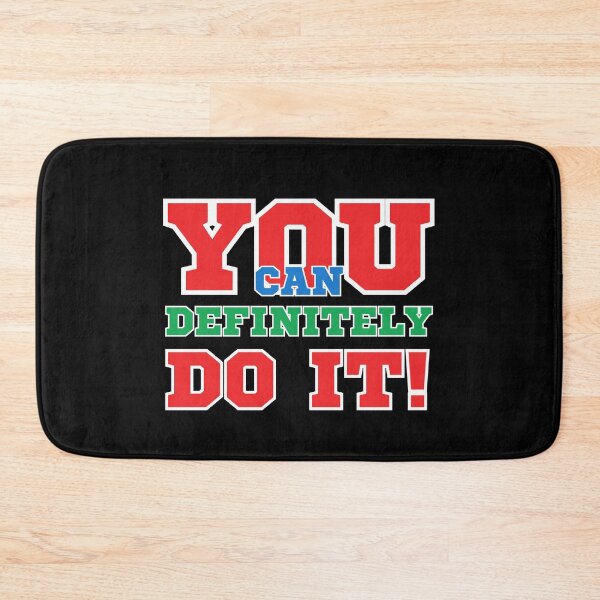 Item preview, You Can Definitely Do It! designed and sold by Claustronautas.