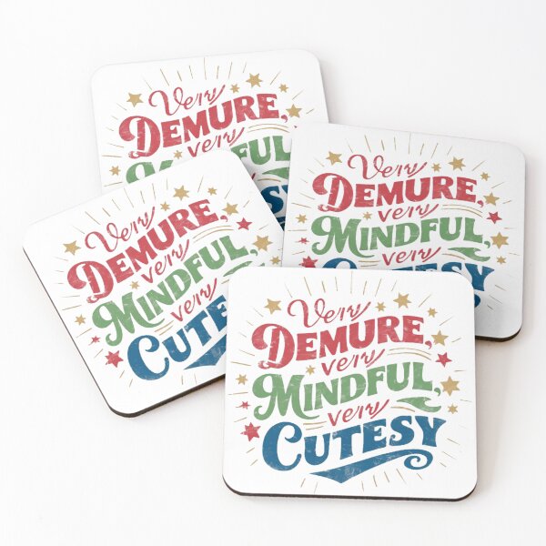 Item preview, Very Demure Very Mindful Very Cutesy designed and sold by PlanetMarker.