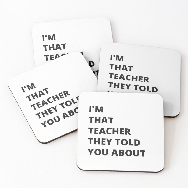 Item preview, I'm that teacher they told you about designed and sold by Jerziv-C.
