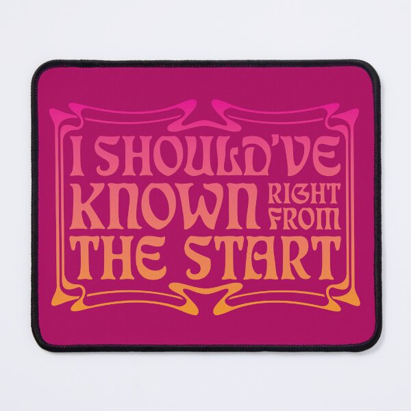 Item preview, I Should've Known Right From The Start designed and sold by DesignsByDree.
