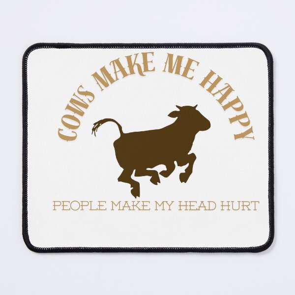 Item preview, cows make me happy designed and sold by scleverfarm.