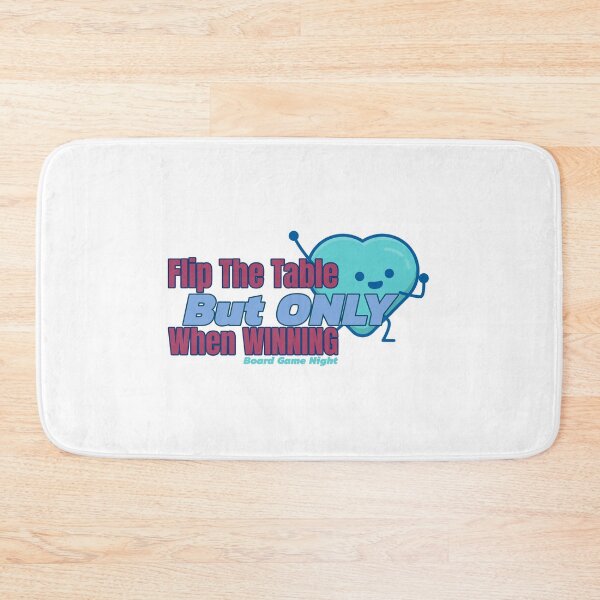 Item preview, Flip the Table But ONLY When Winning, Board Game Night designed and sold by BestMerchnTees.