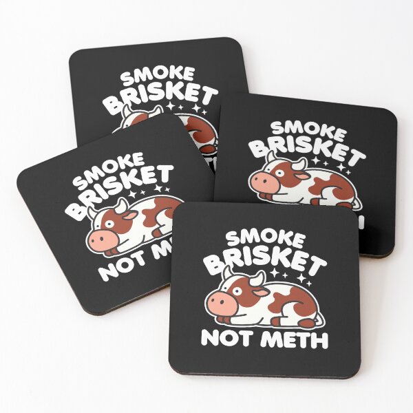 Item preview, Smoke Brisket Not Meth designed and sold by NQArtist.