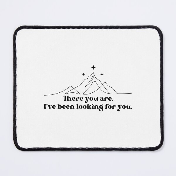 Item preview, There You Are. I’ve Been Looking For You designed and sold by Neadoodles.