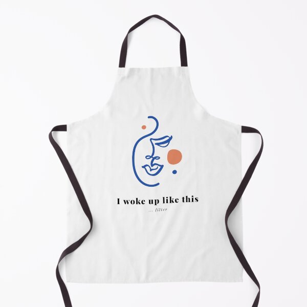 Item preview, I Woke Up Like This ... Filter designed and sold by S Diaz.
