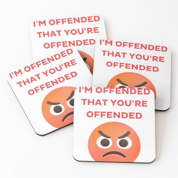 Item preview, I'm Offended That You're Offended - Meta Humor Tee designed and sold by Kamal Khajeb.