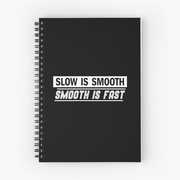 Item preview, Slow is Smooth Smooth is Fast Black Funny Military Gun logo designed and sold by 9un5.