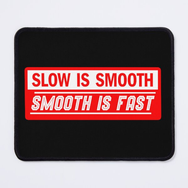 Item preview, Slow is Smooth Smooth is Fast Red Funny Military Gun logo designed and sold by 9un5.