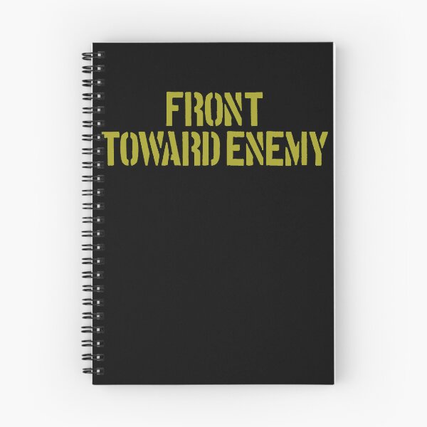 Item preview, Claymore Mine Front Toward Enemy Funny Claymore Mine Gear designed and sold by DynamicDesign.