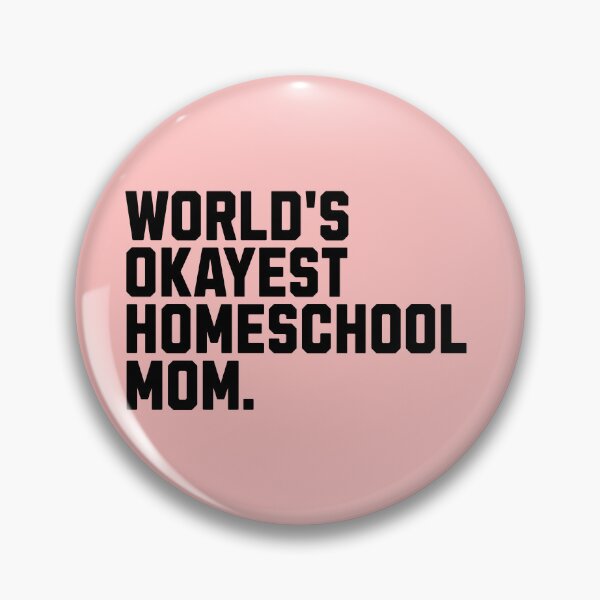Item preview, Okayest Homeschool Mom designed and sold by kamrankhan.