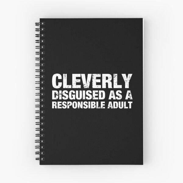 Item preview, Cleverly Disguised As A Responsible Adult designed and sold by viunziameriza.